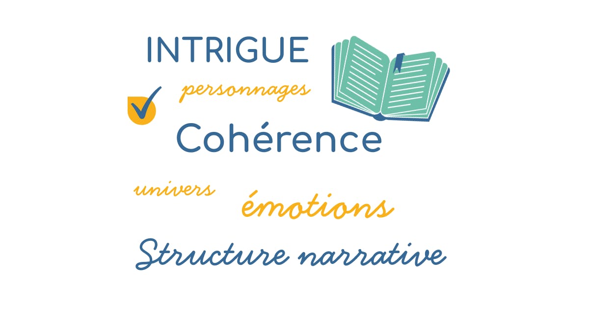Illustration livre et mots : intrigue, personnages, cohérence, univers, émotions, structure narrative